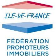 FÉDÉRATION DES PROMOTEURS IMMOBILIERS D’ÎLE-DE-FRANCE - FPI IDF